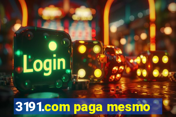 3191.com paga mesmo